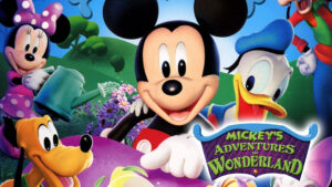Mickey Mouse Clubhouse: Mickey’s Adventures in Wonderland