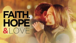 Faith, Hope & Love