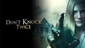 Don’t Knock Twice