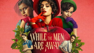 While the Men are Away