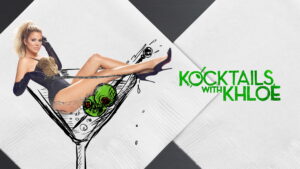 Kocktails with Khloé