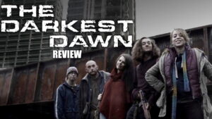 The Darkest Dawn