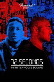 72 Seconds in Rittenhouse Square