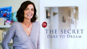 The Secret: Dare to Dream