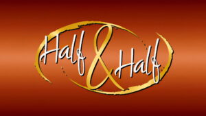 Half & Half