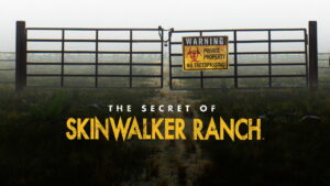 The Secret of Skinwalker Ranch