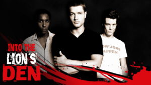 Into the Lion’s Den