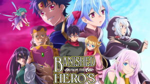 Banished From the Hero’s Party, I Decided To Live a Quiet Life in the Countryside