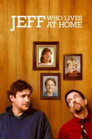 Jeff, Who Lives at Home