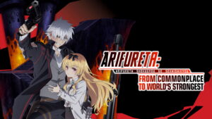Arifureta: From Commonplace to World’s Strongest