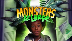Monsters at Large