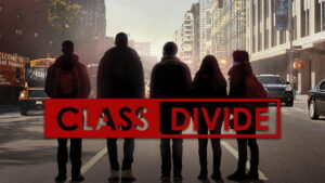 Class Divide