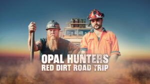 Opal Hunters: Red Dirt Roadtrip