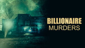 Billionaire Murders