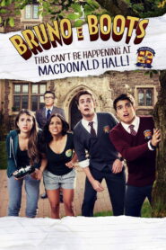 Bruno & Boots: This Can’t Be Happening at Macdonald Hall
