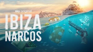 Ibiza Narcos