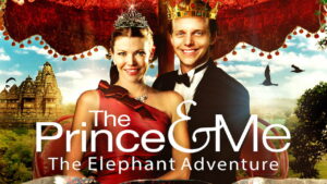 The Prince & Me 4: The Elephant Adventure