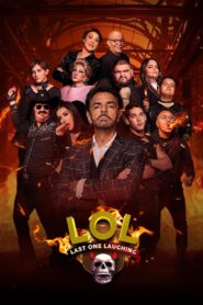 LOL: Last One Laughing Mexico