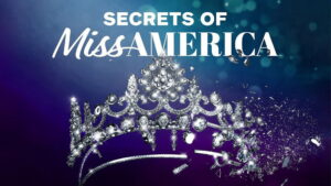 Secrets of Miss America