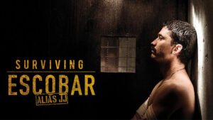 Surviving Escobar: Alias JJ