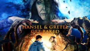 Hansel and Gretel Get Baked