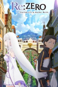 Re: ZERO, Starting Life in Another World