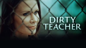Dirty Teacher