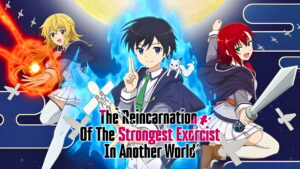 The Reincarnation of the Strongest Exorcist in Another World