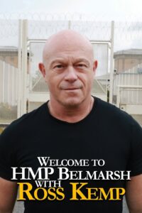Welcome to HMP Belmarsh with Ross Kemp
