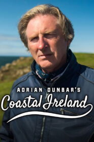 Adrian Dunbar’s Coastal Ireland