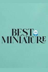 Best in Miniature