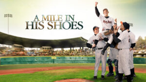 A Mile in His Shoes