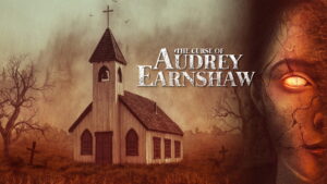 The Curse of Audrey Earnshaw