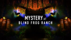 Mystery at Blind Frog Ranch