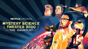 Mystery Science Theater 3000: The Return