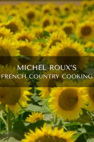 Michel Roux’s French Country Cooking