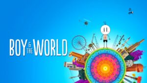 Boy & the World
