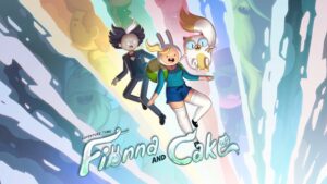 Adventure Time: Fionna and Cake
