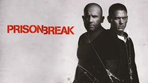 Prison Break