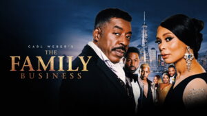 Carl Weber’s The Family Business