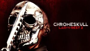 ChromeSkull: Laid to Rest 2
