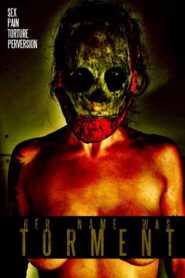 Her Name Was Torment