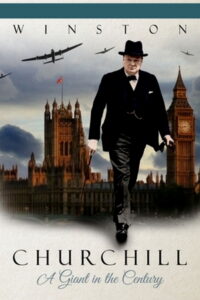 Winston Churchill: A Giant in the Century
