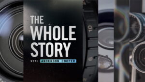 The Whole Story with Anderson Cooper