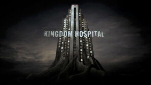 Kingdom Hospital