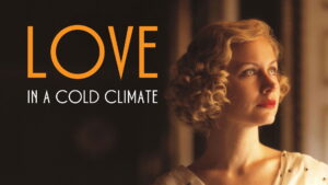 Love in a Cold Climate (2001)