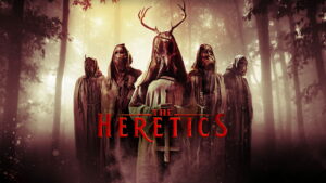 The Heretics