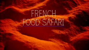 French Food Safari