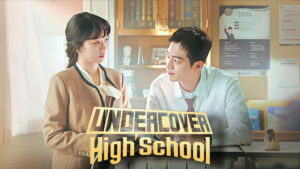 Undercover High School