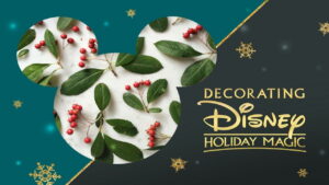 Decorating Disney: Holiday Magic